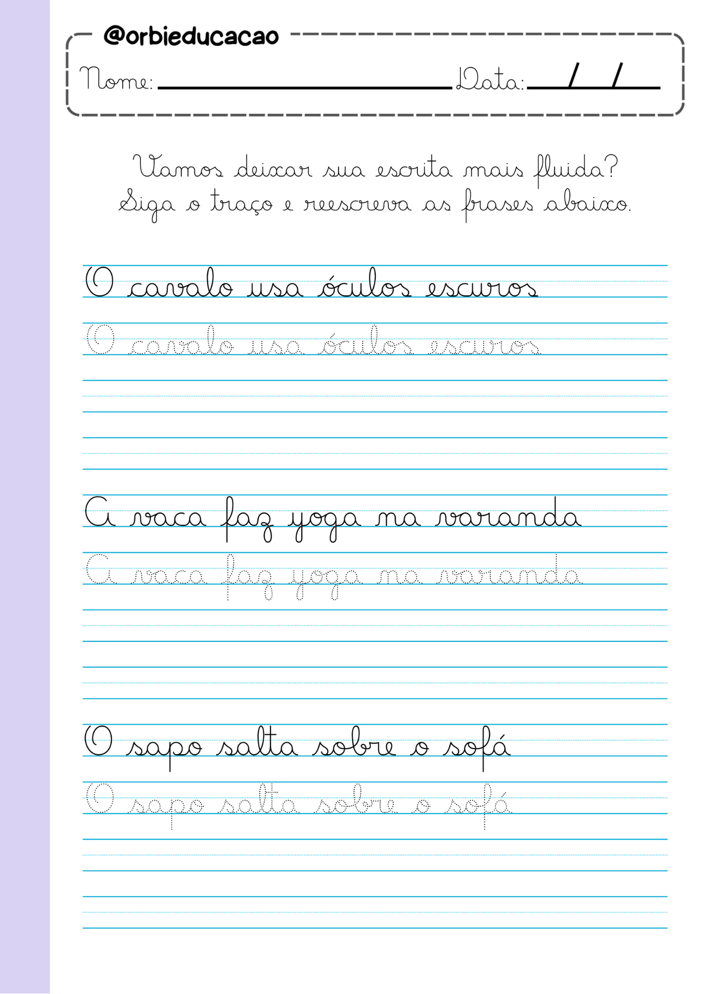 Atividade para treinar o traçado de letras maiúsculas